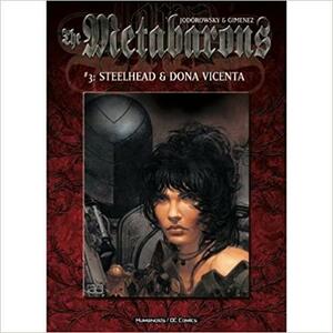 Steelhead & Dona Vicenta by Alejandro Jodorowsky