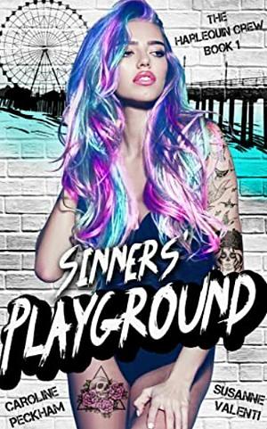 Sinners' Playground by Susanne Valenti, Caroline Peckham