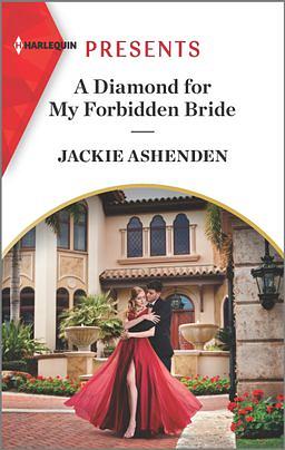 A Diamond for My Forbidden Bride by Jackie Ashenden