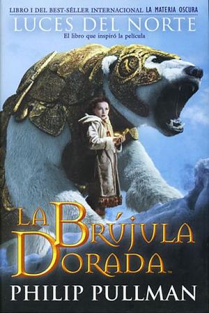 Luces del Norte by Philip Pullman