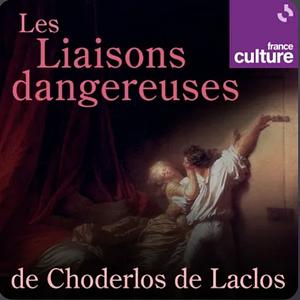 Les Liaisons dangereuses by Choderlos De Laclos