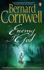 Enemy of God by Bernard Cornwell