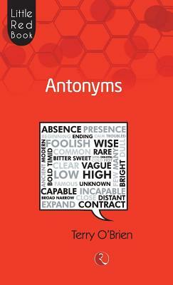 Antonyms (Little Red Book) by Terry O’Brien