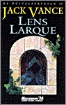 Lens Larque by Jack Vance, Jaime Martijn