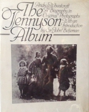 Tennyson Album by Andrew Wheatcroft