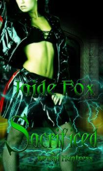 Sacrificed by Jaide Fox