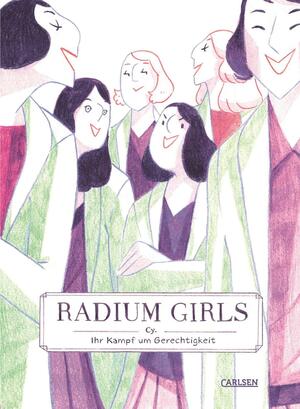 Radium Girls - Ihr Kampf um Gerechtigkeit by Cy.