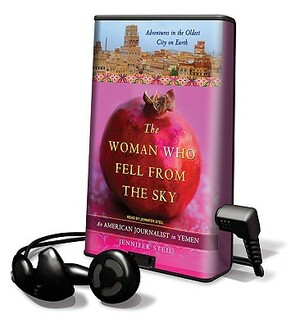 The Woman Who Fell from the Sky by Jennifer Steil