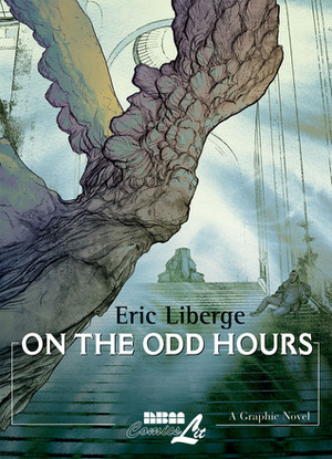 On the Odd Hours by Éric Liberge