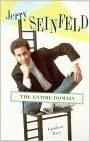 Jerry Seinfeld, the Entire Domain by Kathleen Tracy