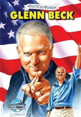 Political Power: Glenn Beck by Jerome Maida