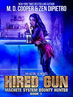 Hired Gun by M.D. Cooper, Zen DiPietro