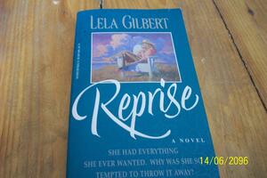 Reprise by Lela Gilbert