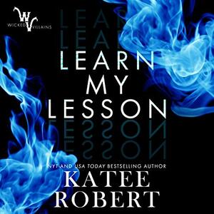 Learn My Lesson by Katee Robert