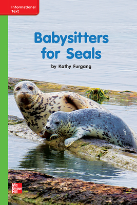 Reading Wonders Leveled Reader Babysitters for Seals: Beyond Unit 10 Week 3 Grade K by 