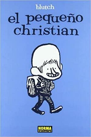 El pequeño Christian by Blutch