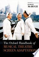 The Oxford Handbook of Musical Theatre Screen Adaptations by Dominic McHugh