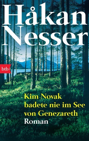 Kim Novak badete nie im See von Genezareth by Håkan Nesser