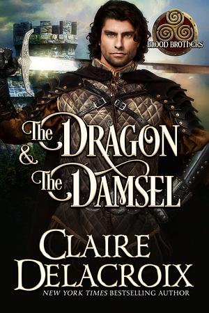 The Dragon and the Damsel by Claire Delacroix