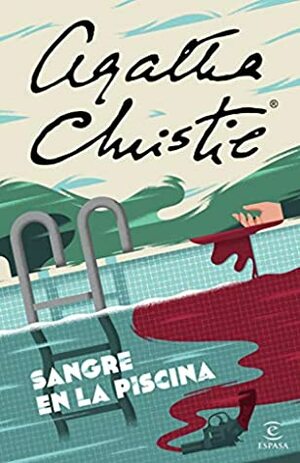 Sangre en la piscina by Agatha Christie, Guillermo López Hipkiss