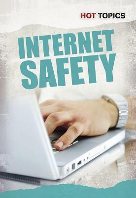 Internet Safety by Nick Hunter