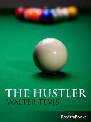 The Hustler by Walter Tevis