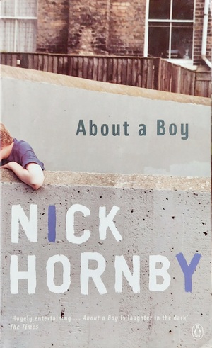 About a Boy by Nick Hornby