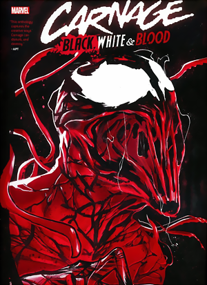 Carnage: Black, WhiteBlood Treasury Edition by Donny Cates, Chip Zdarsky, Ken Lashley, Marco Checchetto, Kyle Hotz, Sara Pichelli, Tini Howard, Benjamin Percy