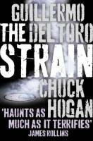 The Strain by Guillermo del Toro, Chuck Hogan