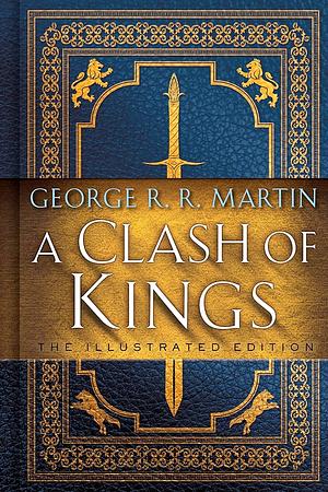 A Clash of Kings by George R.R. Martin