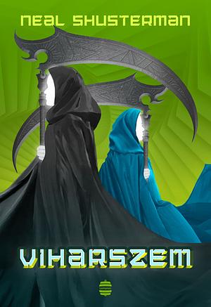 Viharszem by Neal Shusterman