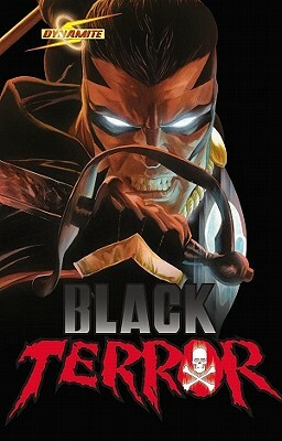 Project Superpowers: Black Terror Volume 1 by Jim Krueger, Alex Ross