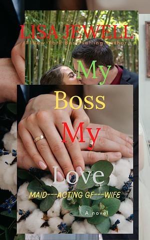 My boss my love by Lisa Jewell