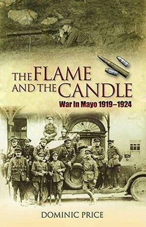 The Flame and the Candle by Dominic Price