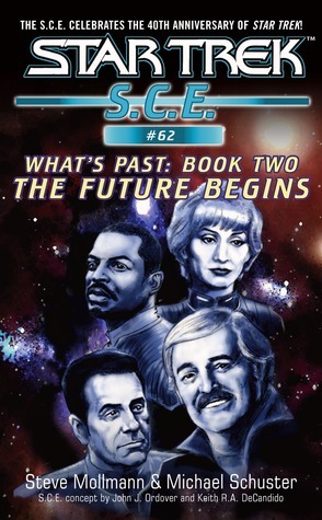 The Future Begins by Michael Schuster, Steve Mollmann