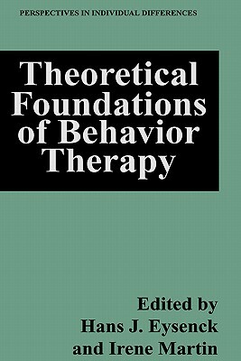 Theoretical Foundations of Behavior Therapy by 