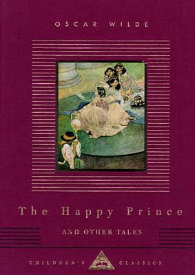 The Happy Prince and Other Tales by Oscar Wilde