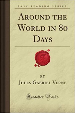 Around The World In 80 Days by Jules Verne