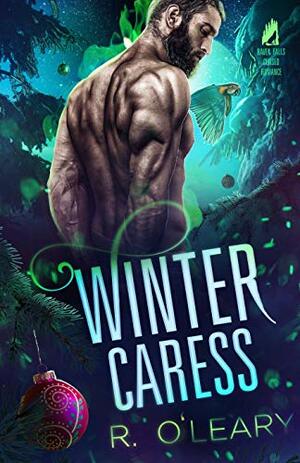 Winter Caress by R. O'Leary