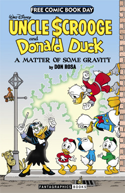 Uncle Scrooge and Donald Duck: A Matter of Some Gravity by Don Rosa
