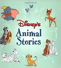 Disney's Animals Stories by Sarah E. Heller, The Walt Disney Company