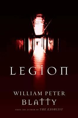 Legion by William Peter Blatty