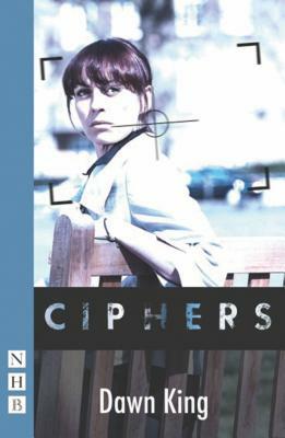 Ciphers by Dawn King