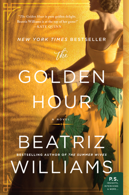 The Golden Hour by Beatriz Williams