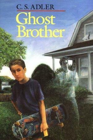 Ghost Brother by C.S. Adler