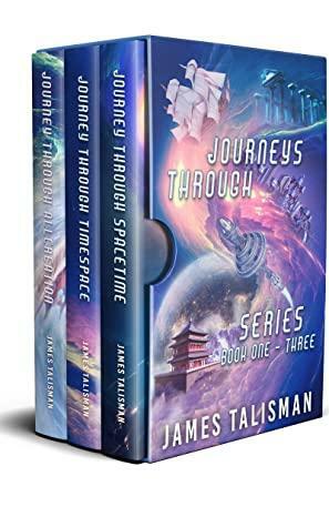 Journeys Through Collection: Volume 1-3 by James Talisman