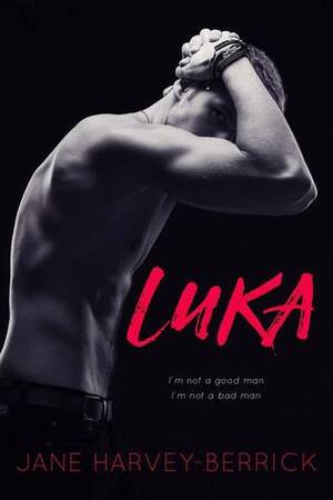 Luka by Jane Harvey-Berrick