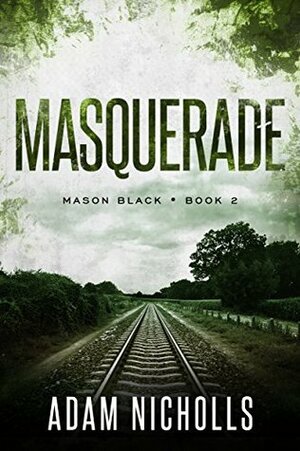 Masquerade by Adam Nicholls