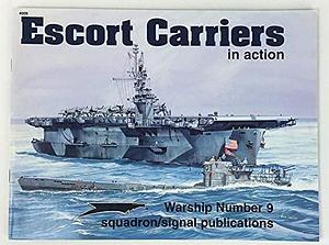 Escort Carriers in Action by Al Adcock