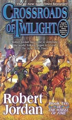 Crossroads of Twilight by Robert Jordan